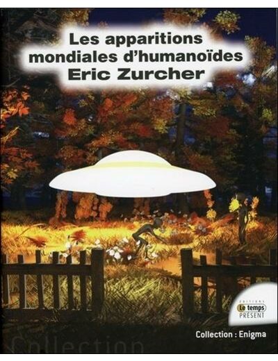 Les apparitions mondiales d'humanoïdes -