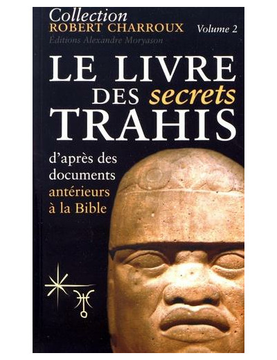 Le livre des secrets trahis