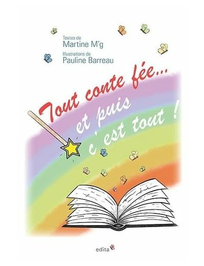 TOUT CONTE FEE ET PUIS C'EST TOUT !