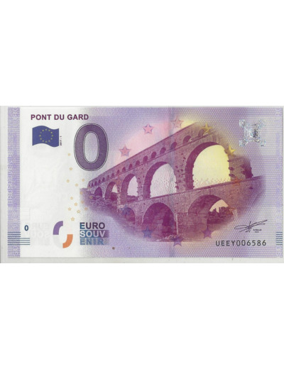30 VERS PONT DU GARD 2017-1 BILLET SOUVENIR 0 EURO TOURISTIQUE NEUF