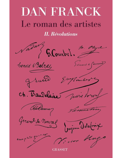 LE ROMAN DES ARTISTES T2 - II. REVOLUTIONS