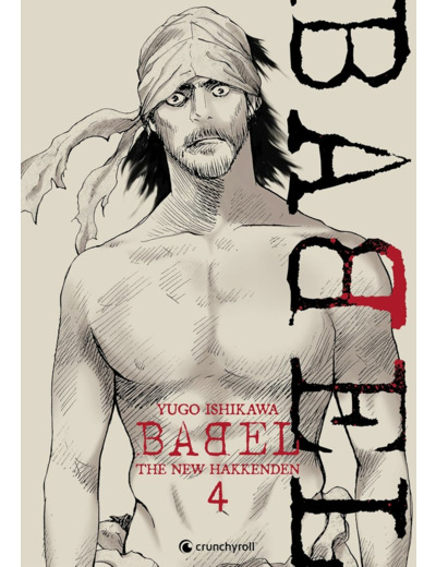 BABEL - THE NEW HAKKENDEN T04