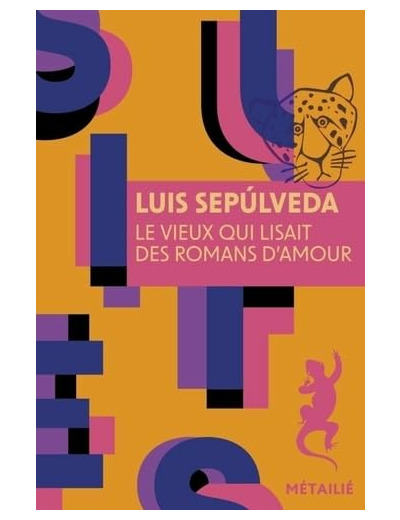 LE VIEUX QUI LISAIT DES ROMANS D'AMOUR