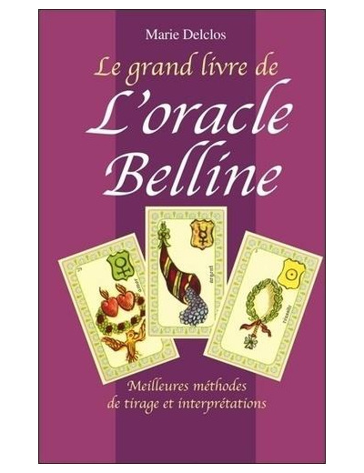 Grand livre de l'oracle Belline