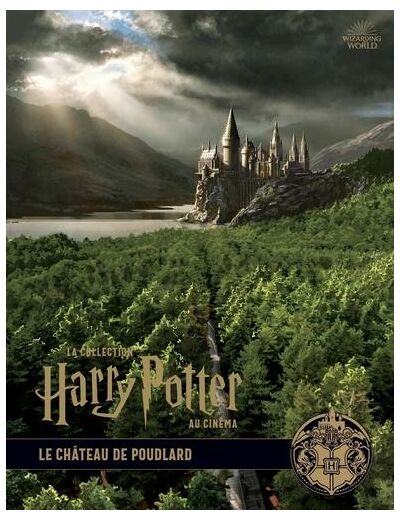 La collection Harry Potter au cinéma tome 6- Le château de Poudlard