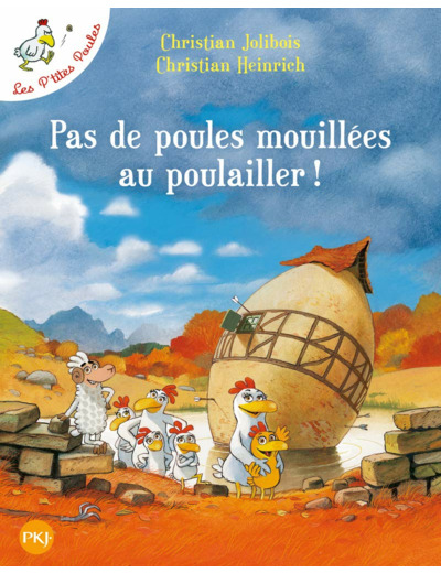 PAS DE POULES MOUILLEES AU POULAILLER - TOME 11 - VOL11