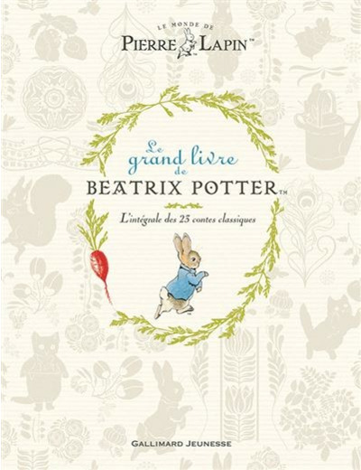 Le grand livre de Beatrix Potter