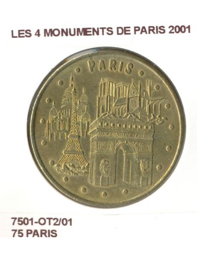 75 PARIS LES 4 MONUMENTS DE PARIS 2001 SUP-