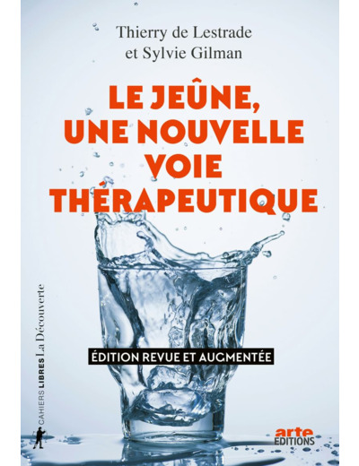 LE JEUNE, UNE NOUVELLE VOIE THERAPEUTIQUE