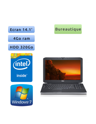 Dell Latitude E5430 - Windows 7 - B840 4Go 320Go - 14.1 - Webcam - Ordinateur Portable PC
