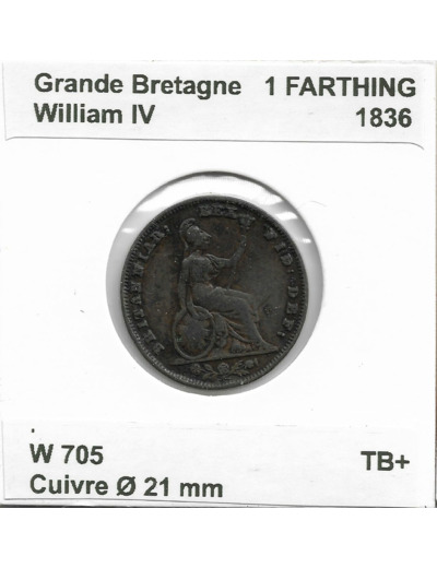 GRANDE BRETAGNE 1 FARTHING WILLIAM IV 1836 TB+