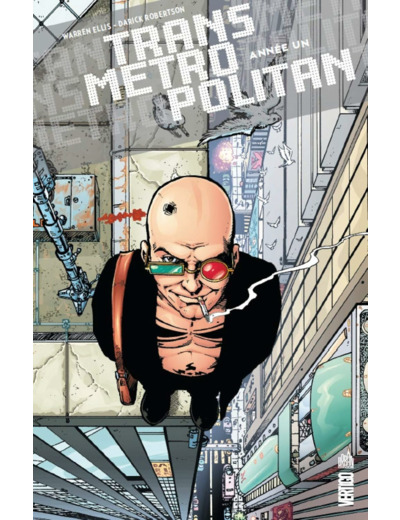 TRANSMETROPOLITAN - TOME 1