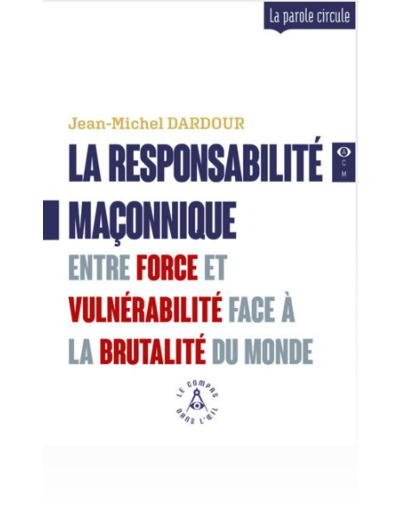 La responsabilité maçonnique