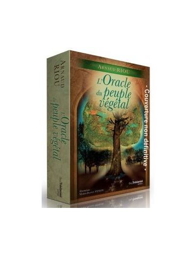 L'oracle du peuple végétal