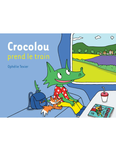 CROCOLOU PREND LE TRAIN