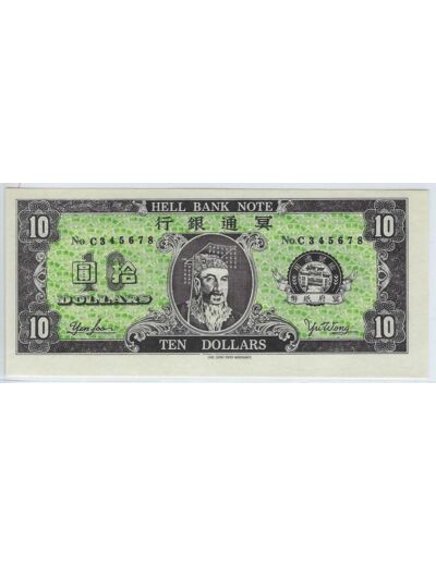 CHINE 10 DOLLARS HELL BANK NOTE (BILLET FUNERAIRE) SERIE C NEUF