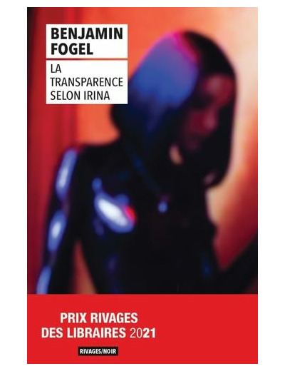 LA TRANSPARENCE SELON IRINA