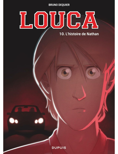 LOUCA - TOME 10 - L'HISTOIRE DE NATHAN
