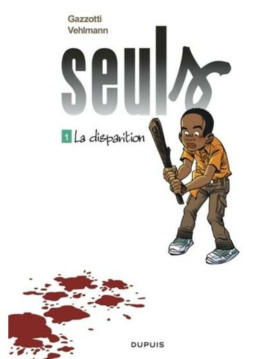 Seuls - Tome 1 - La disparition