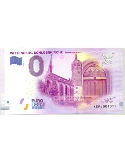 ALLEMAGNE WITTENBERG SCHLOSSKIRCHE BILLET SOUVENIR 0 EURO 2017-1 NEUF