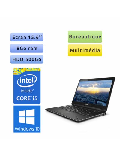 Dell Latitude E5540 - Windows 10 - i5 8Go 500Go - 15.6  - Webcam - Ordinateur Portable PC