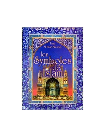 LES SYMBOLES DE L’ISLAM