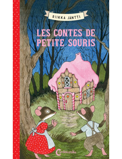 LES CONTES DE PETITE SOURIS