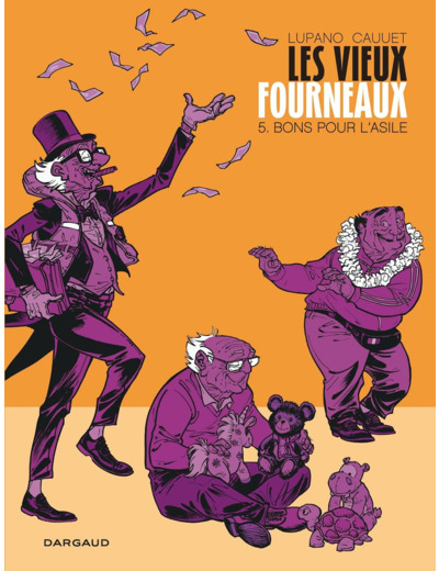 LES VIEUX FOURNEAUX - TOME 5 - BONS POUR L'ASILE