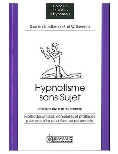 HYPNOTISME SANS SUJET