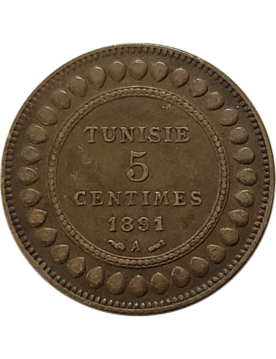 TUNISIE 5 CENTIMES 1891 TTB (Lec71) n1