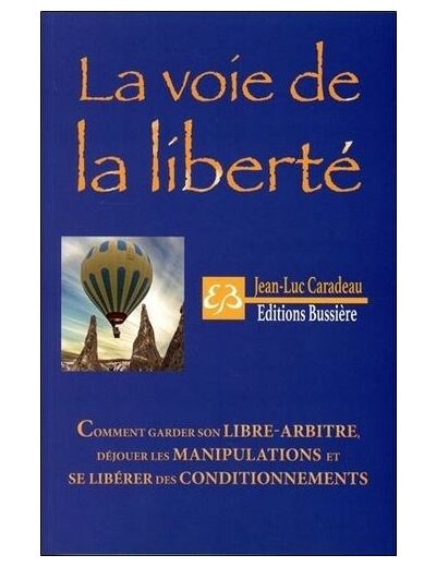 La voie de la liberté