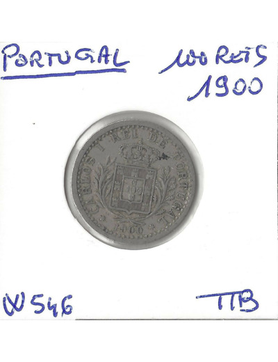 PORTUGAL 100 REIS 1900 TTB