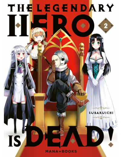 THE LEGENDARY HERO IS DEAD T02