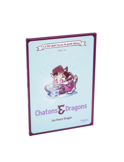 Chatons & Dragons : Les Fleurs-Dragon