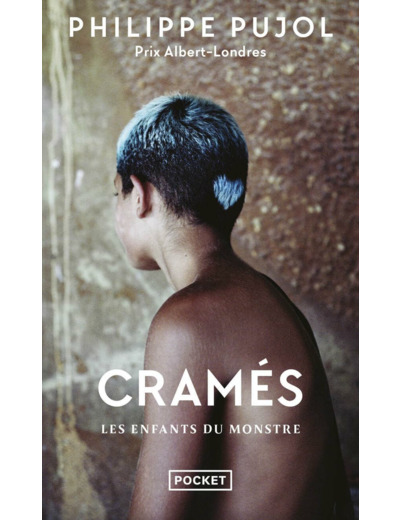 CRAMES - LES ENFANTS DU MONSTRE