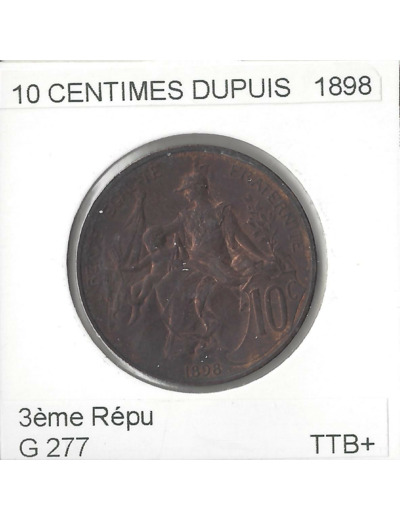 FRANCE 10 CENTIMES DUPUIS 1898 TTB+