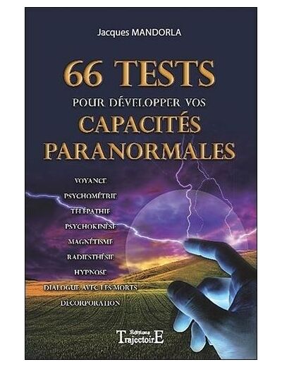 66 tests pour développer vos capacités paranormales