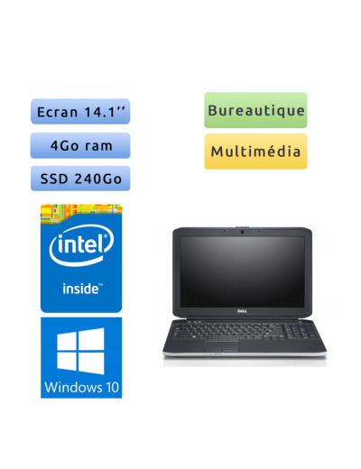 PC Portable Dell Latitude - Windows 10 - 8Go 240Go SSD - 14.1 - Webcam - HDMI