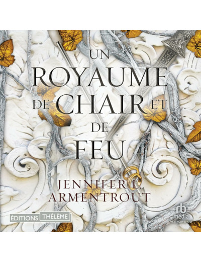 LE SANG ET LA CENDRE - VOL02 - UN ROYAUME DE CHAIR ET DE FEU