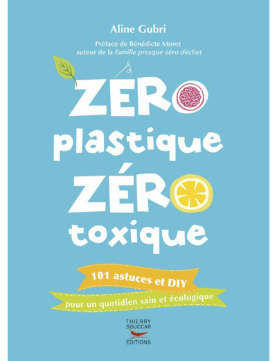 LIVRE ZERO PLASTIQUE THIERRY SOUCCAR ED