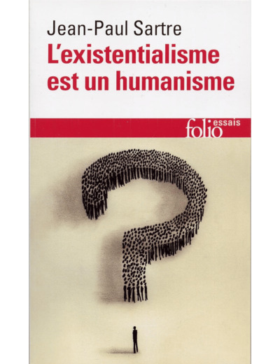 L'EXISTENTIALISME EST UN HUMANISME