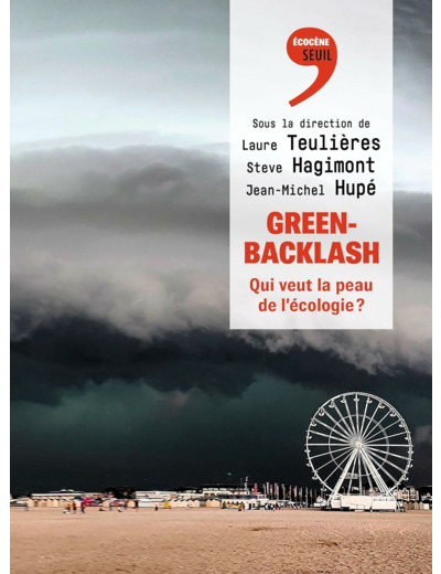 GREENBACKLASH - QUI VEUT LA PEAU DE L'ECOLOGIE ?