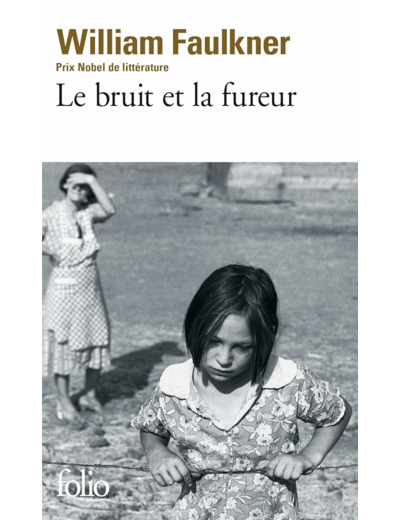 LE BRUIT ET LA FUREUR