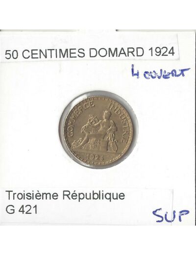 FRANCE 50 CENTIMES DOMARD 1924 4 OUVERT SUP