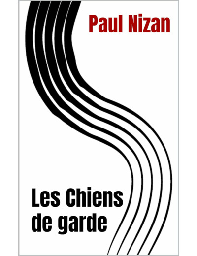 LES CHIENS DE GARDE
