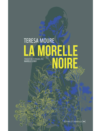 LA MORELLE NOIRE
