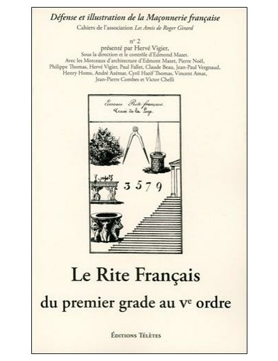 Le Rite Français du Ier grade au Ve ordre