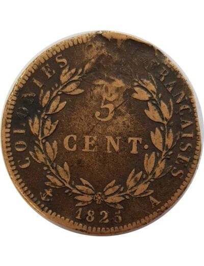 COLONIES GENERALES 5 CENTIMES CHARLES X 1825 A (GUYANE ET SENEGAL) B+