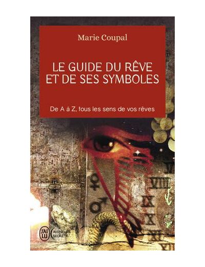 Le guide du rêve et de ses symboles