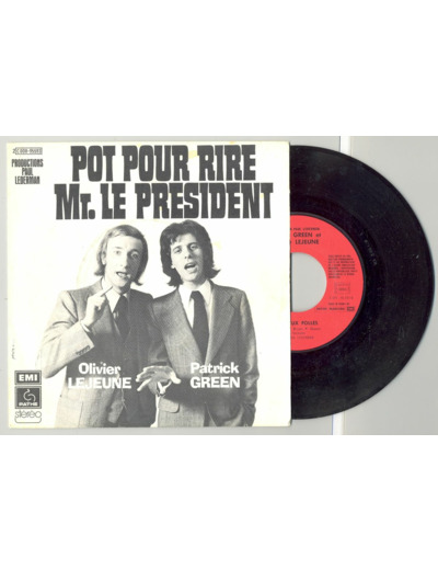 45 Tours PATRICK OLIVIER "POT POUR RIRE MR LE PRESIDENT " / " LES DEUX FOLLES"